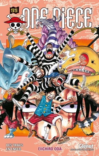 One Piece - Édition originale - Tome 55. Des travs en enfer
