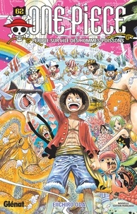 Eiichirô Oda - One Piece - Édition originale - Tome 62 - Périple sur l'île des hommes-poissons.