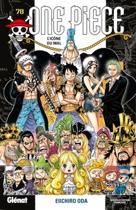 Eiichirô Oda - One Piece - Édition originale - Tome 78 - L'icône du mal.