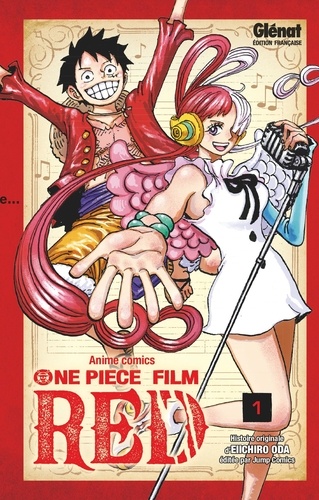 One Piece Film Red Anime Comics Tome 1