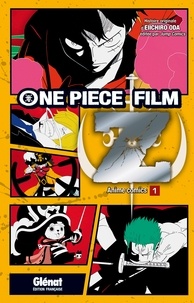 Eiichirô Oda - One Piece film Z Tome 1 : .