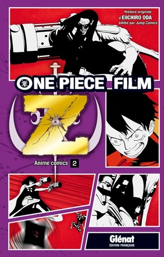 Eiichirô Oda - One Piece film Z Tome 2 : .