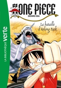 Eiichirô Oda - One Piece Tome 10 : La bataille d'Arlong Park.
