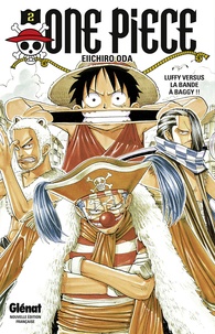 Eiichirô Oda - One Piece Tome 2 : Luffy versus la bande à Baggy !!.