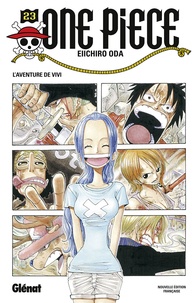 Eiichirô Oda - One Piece Tome 23 : L'aventure de Vivi.