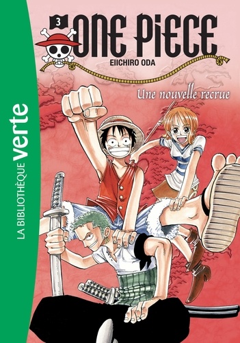 One Piece Tome 3. Une nouvelle recrue de Eiichirô Oda - Poche