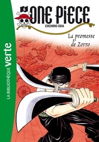 Eiichirô Oda et Nicolas Jaillet - One Piece Tome 6 : La promesse de Zorro.