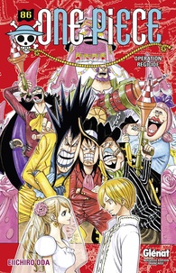 Eiichirô Oda - One Piece Tome 86 : Opération régicide.