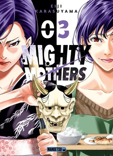 Mighty Mothers T03. Mighty Mothers, T3