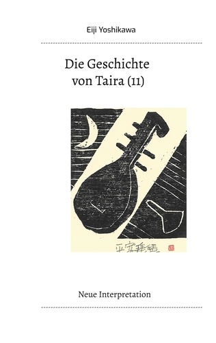 Die Geschichte von Taira (11). Neue Interpretation