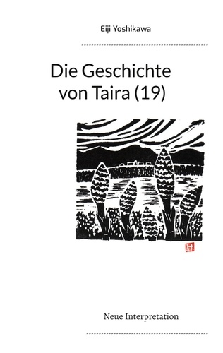 Die Geschichte von Taira (19). Neue Interpretation