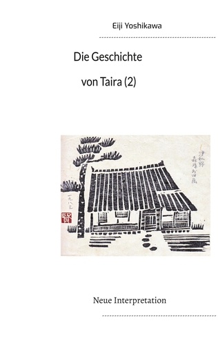 Die Geschichte von Taira (2). Neue Interpretation