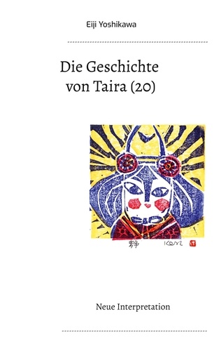 Die Geschichte von Taira (20). Neue Interpretation