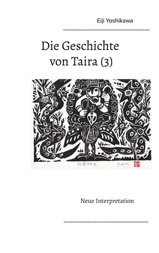 Die Geschichte von Taira (3). Neue Interpretation