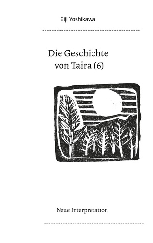 Die Geschichte von Taira (6). Neue Interpretation