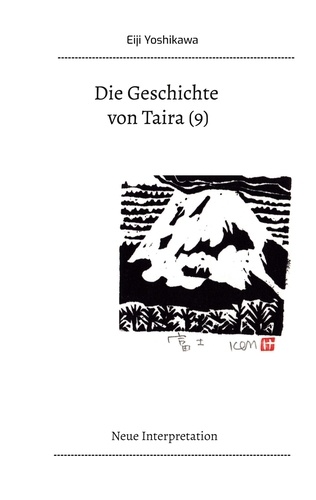 Die Geschichte von Taira (9). Neue Interpretation