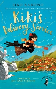 Eiko Kadono et Joe Todd-Stanton - Kiki's Delivery Service.