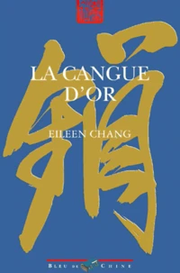 La cangue d'or