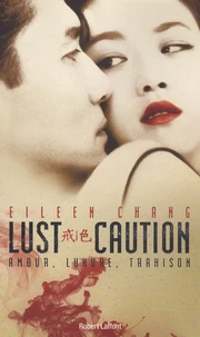 Lust, Caution