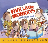 Eileen Christelow - Five Little Monkeys Reading in Bed.