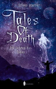 Eileen Dierner - Tales of Death - Die Lehren des Todes.
