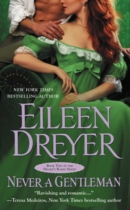 Eileen Dreyer - Never a Gentleman.