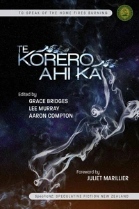 Te Kōrero Ahi Kā: To Speak of the Home Fires Burning
