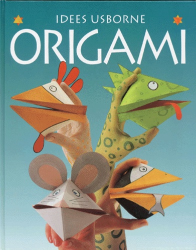 Eileen O'Brien et Kate Needham - Origami.