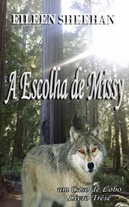 A   Escolha  de  Missy