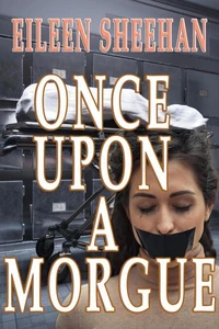 Once Upon a Morgue