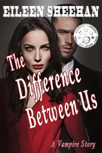 The Difference Between Us: A Vampire Story