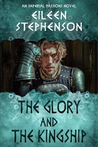 The Glory and the Kingship