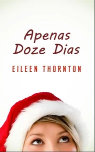 Apenas Doze Dias
