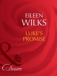 Eileen Wilks - Luke's Promise.