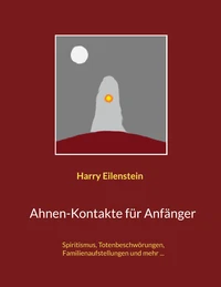 Ahnen-Kontakte für Anfänger