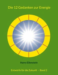 Die 12 Gedanken zur Energie