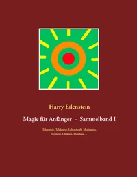 Magie für Anfänger  -  Sammelband I