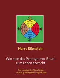 Wie man das Pentagramm-Ritual zum Leben erweckt