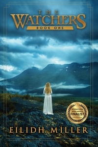  Eilidh Miller - The Watchers - The Watchers Series Book 1 - The Watchers, #1.