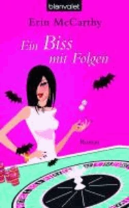 Ein Biss mit Folgen
