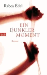 Ein dunkler Moment