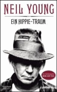 Ein Hippie-Traum - Die Autobiographie Waging Heavy Peace.