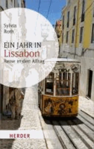 Ein Jahr in Lissabon