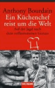 Ein Küchenchef reist um die Welt