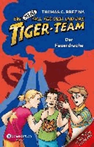 Ein MINI-Fall für dich und das Tiger-Team 02. Der Feuerdrache.