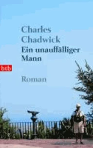 Ein unauffälliger Mann