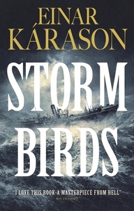 Einar Karason et Quentin Bates - Storm Birds.