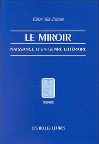 Einar-Mar Jonsson - Le miroir - Naissance d'un genre littéraire.
