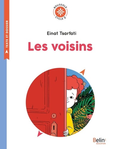 Les voisins. Cycle 2