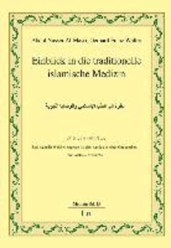 Einblick in die traditionelle islamische Medizin.